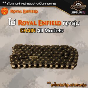 Royal Enfield รวม โซ่ ( CHAIN ) ทุกรุ่น อะไหล่แท้ศูนย์ classic 350 / 500 / Interceptor 650 / himalayan / Hunter 350