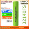 32140 แบตเตอรี่ LifePO4 32140FS 3.2V 15Ah จ่ายกระแสสูง 5C ของใหม่แท้ 100% ความจุเต็ม